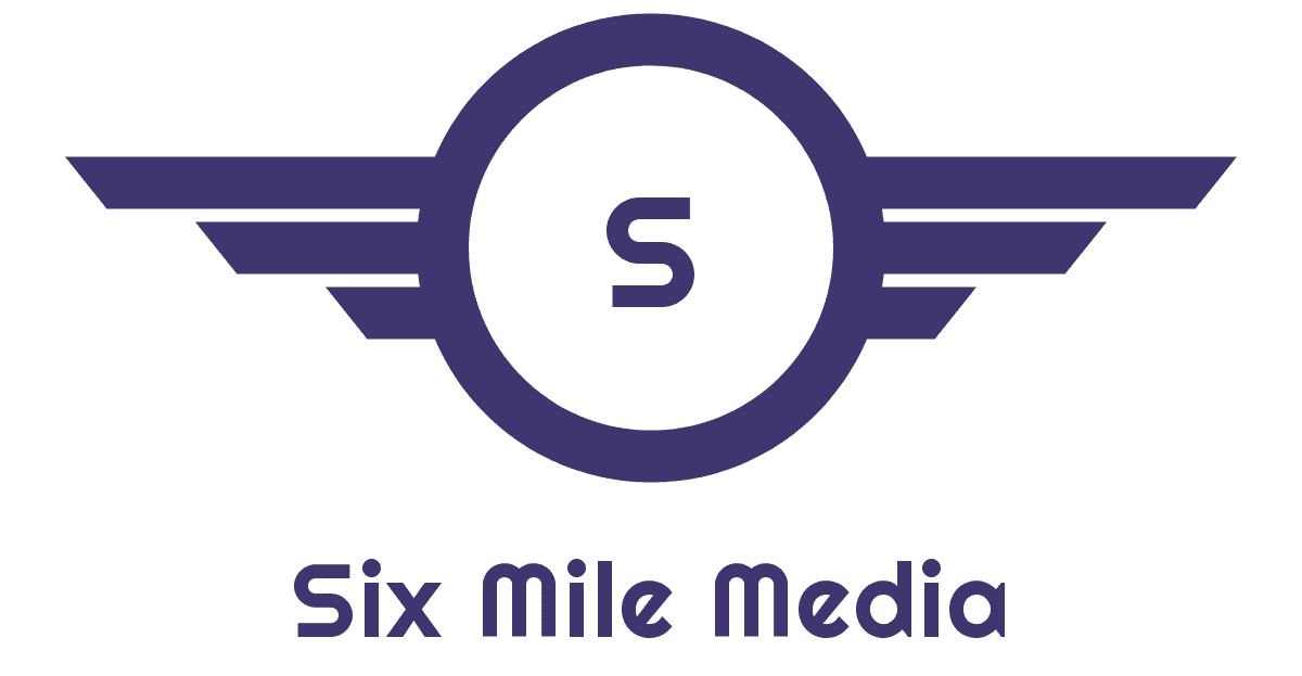 Six Mile Media