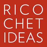 Ricochet Ideas
