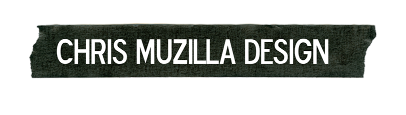 CHRIS MUZILLA DESIGN LLC