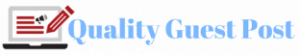 Quality Guest Post