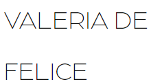 VALERIA DE FELICE