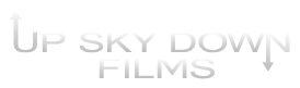 Up Sky Down Films