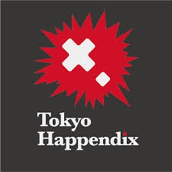 Tokyo Happendix