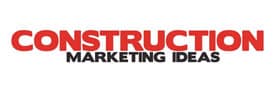Construction Marketing Ideas