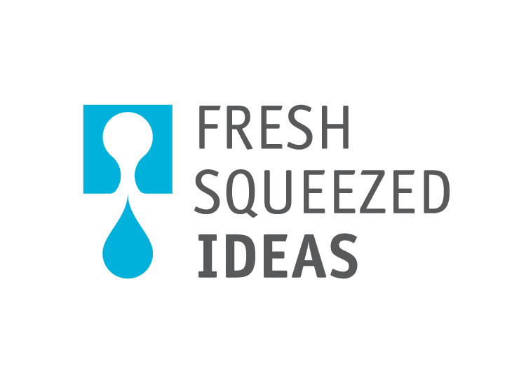 Fresh Squeezed Ideas