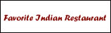 Favorite Indian Restaurant