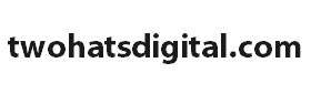 twohatsdigital.com